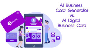 AI Business Card Generator vs. AI Digital Business Card blog post featured image 1440x810